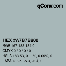 Color code: HEX #A7B7B800 | qconv.com