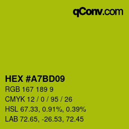 カラーコード: HEX #A7BD09 | qconv.com