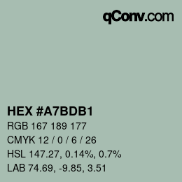 カラーコード: HEX #A7BDB1 | qconv.com
