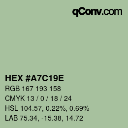 カラーコード: HEX #A7C19E | qconv.com
