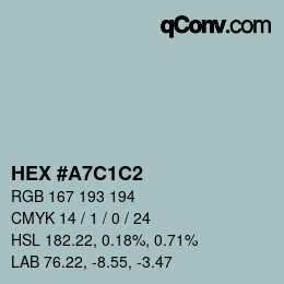 カラーコード: HEX #A7C1C2 | qconv.com
