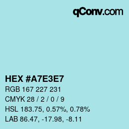 Color code: HEX #A7E3E7 | qconv.com