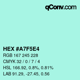 Color code: HEX #A7F5E4 | qconv.com