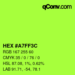 Color code: HEX #A7FF3C | qconv.com