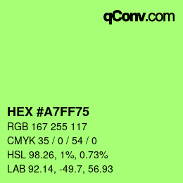 Color code: HEX #A7FF75 | qconv.com