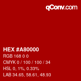 颜色代码: HEX #A80000 | qconv.com