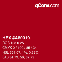 颜色代码: HEX #A80019 | qconv.com
