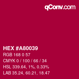 颜色代码: HEX #A80039 | qconv.com