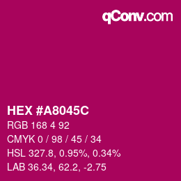 カラーコード: HEX #A8045C | qconv.com