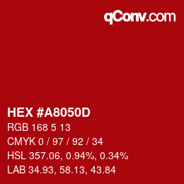 Color code: HEX #A8050D | qconv.com