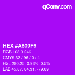 颜色代码: HEX #A809F6 | qconv.com