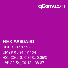 カラーコード: HEX #A80A9D | qconv.com