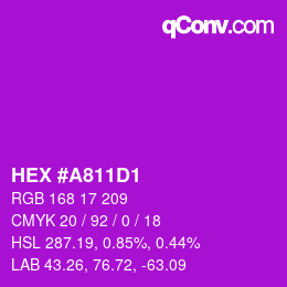 カラーコード: HEX #A811D1 | qconv.com