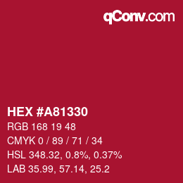 カラーコード: HEX #A81330 | qconv.com