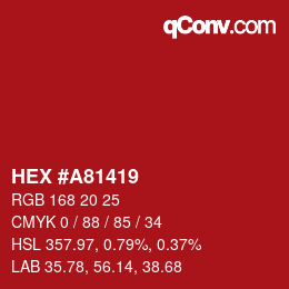 Color code: HEX #A81419 | qconv.com