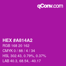 カラーコード: HEX #A814A2 | qconv.com