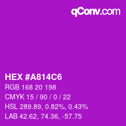 Color code: HEX #A814C6 | qconv.com