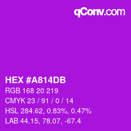 カラーコード: HEX #A814DB | qconv.com