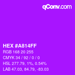 カラーコード: HEX #A814FF | qconv.com