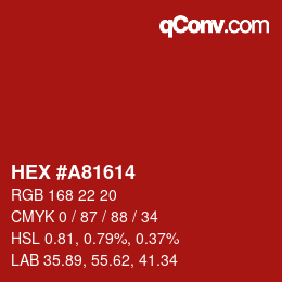 Color code: HEX #A81614 | qconv.com