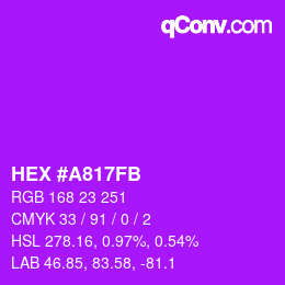 カラーコード: HEX #A817FB | qconv.com