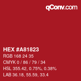 Color code: HEX #A81823 | qconv.com