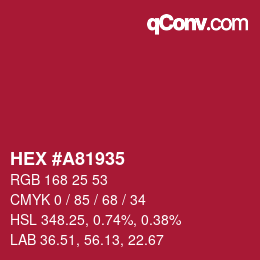 Color code: HEX #A81935 | qconv.com