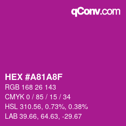 カラーコード: HEX #A81A8F | qconv.com
