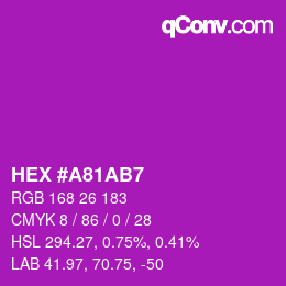 カラーコード: HEX #A81AB7 | qconv.com