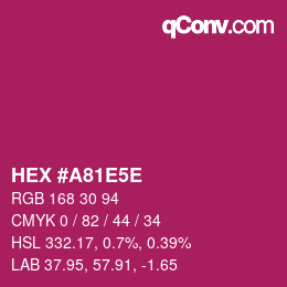 Farbcode: HEX #A81E5E | qconv.com