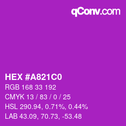 颜色代码: HEX #A821C0 | qconv.com