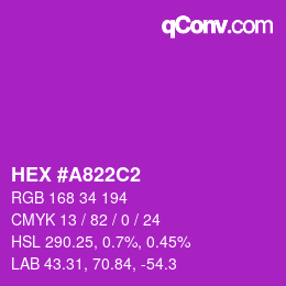 カラーコード: HEX #A822C2 | qconv.com