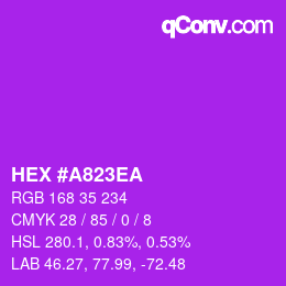 カラーコード: HEX #A823EA | qconv.com