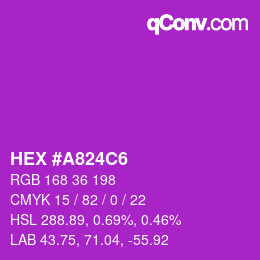 Color code: HEX #A824C6 | qconv.com