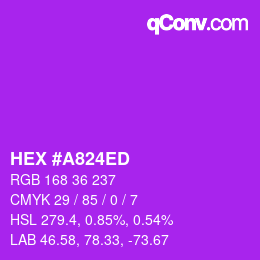 颜色代码: HEX #A824ED | qconv.com