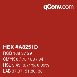 颜色代码: HEX #A8251D | qconv.com