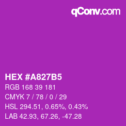 カラーコード: HEX #A827B5 | qconv.com