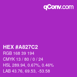カラーコード: HEX #A827C2 | qconv.com