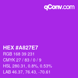 颜色代码: HEX #A827E7 | qconv.com