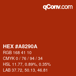 カラーコード: HEX #A8290A | qconv.com