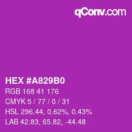 颜色代码: HEX #A829B0 | qconv.com