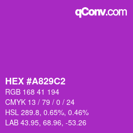 カラーコード: HEX #A829C2 | qconv.com