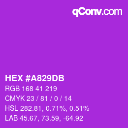 颜色代码: HEX #A829DB | qconv.com