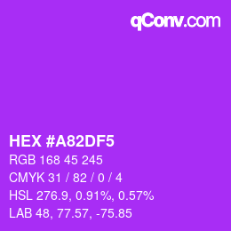 カラーコード: HEX #A82DF5 | qconv.com