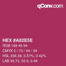 Código de color: HEX #A82E5E | qconv.com