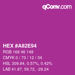 Color code: HEX #A82E94 | qconv.com