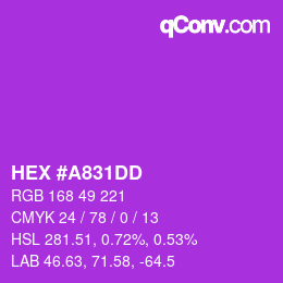 カラーコード: HEX #A831DD | qconv.com