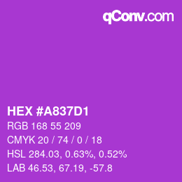カラーコード: HEX #A837D1 | qconv.com