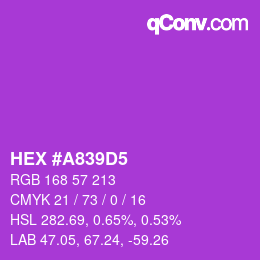 カラーコード: HEX #A839D5 | qconv.com