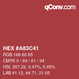 カラーコード: HEX #A83C41 | qconv.com